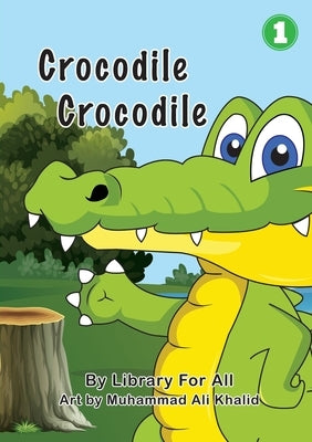 Crocodile Crocodile by Khalid, Muhammad Ali