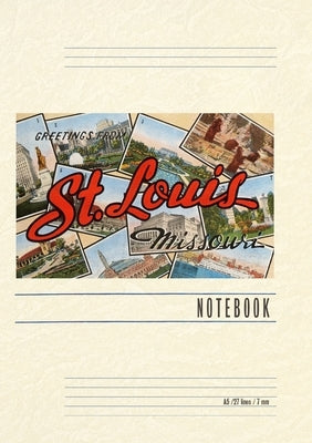 Vintage Lined Notebook Greetings from St. Louis by Found Image Press