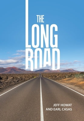 The Long Road by Howat, Jeff