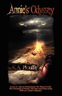 Annie's Odyssey by Plouffe, Keith A.