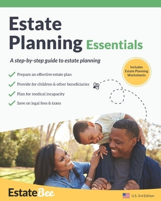 Estate Planning Essentials: A Step-By-Step Guide to Estate Planning.... by Estatebee
