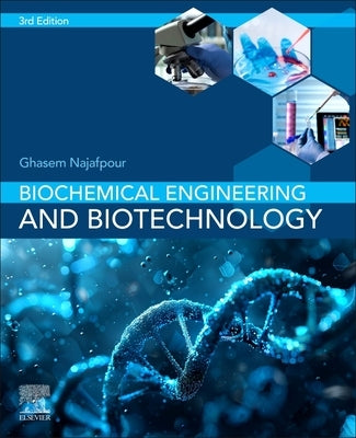 Najafpour - Biochemical Engineering by Najafpour, Ghasem