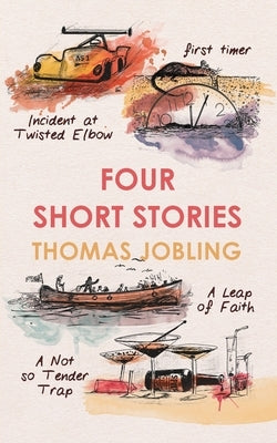 Four Short Stories by Jobling, Thomas