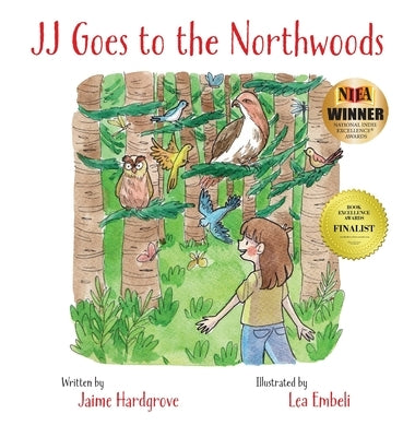 JJ Goes to the Northwoods by Hardgrove, Jaime