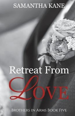 Retreat From Love by Kane, Samantha