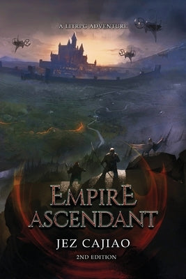 Empire Ascendant by Cajiao, Jez