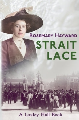 Strait Lace by Hayward, Rosemary