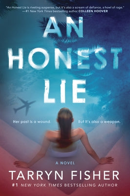 An Honest Lie by Fisher, Tarryn