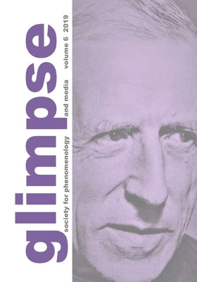 Glimpse by Society for Phenomenology and Media