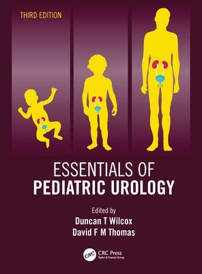 Essentials of Pediatric Urology by Wilcox, Duncan T.