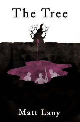 The Tree by Lany, Matthew P.
