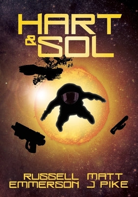 Hart & Sol by Pike, Matt J.