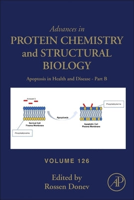 Apoptosis in Health and Disease - Part B: Volume 126 by Donev, Rossen
