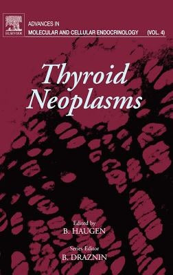 Thyroid Neoplasms by Draznin, Boris