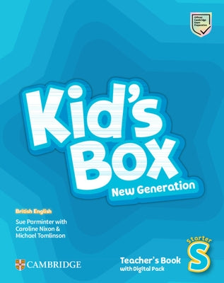 Kid's Box New Generation Starter Teacher's Book with Digital Pack British English by Parminter, Sue