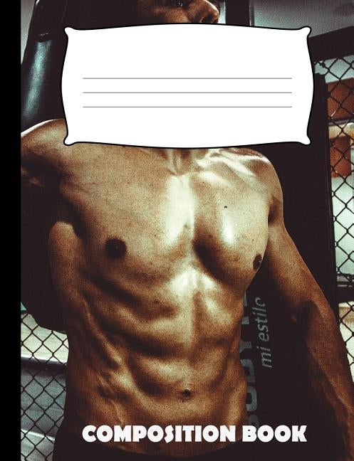 Composition Book: Weightlifting Composition Notebook Wide Ruled by Publishing, Pinnacle Novelty