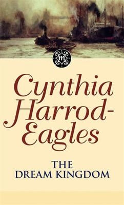 The Dream Kingdom by Harrod-Eagles, Cynthia