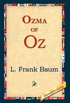 Ozma of Oz by Baum, L. Frank