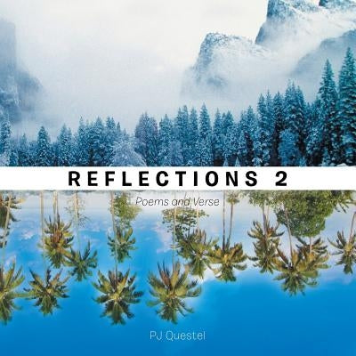 Reflections 2: Poems and Verse by Questel, Peter