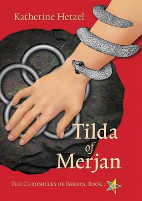 Tilda of Merjan by Hetzel, Katherine