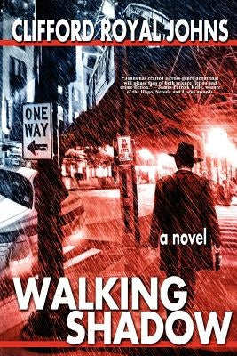Walking Shadow by Johns, Clifford Royal