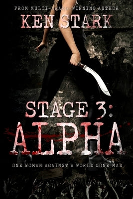 Stage 3: Alpha: (Volume 2) by Stark, Ken