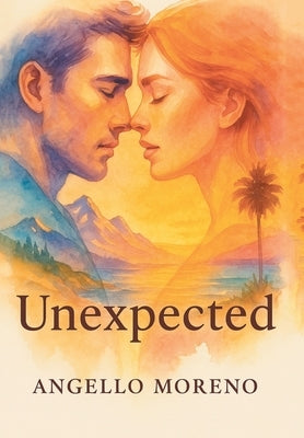 Unexpected by Moreno, Angello