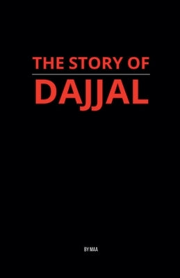 The Story of Dajjal by Maa