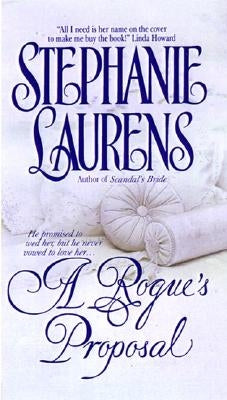 A Rogue's Proposal by Laurens, Stephanie