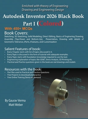Autodesk Inventor 2026 Black Book Part I: (Colored) by Verma, Gaurav