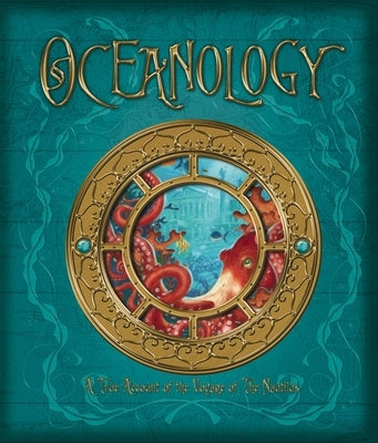 Oceanology: The True Account of the Voyage of the Nautilus by De Lesseps, Ferdinand Zoticus