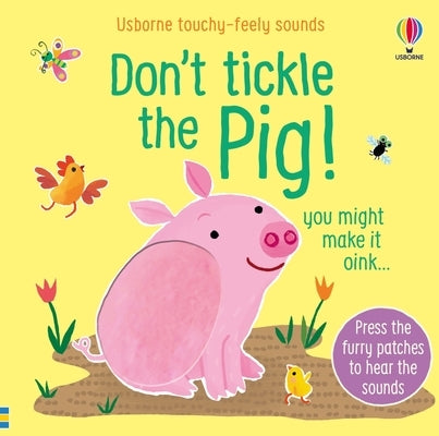 Don't Tickle the Pig by Taplin, Sam