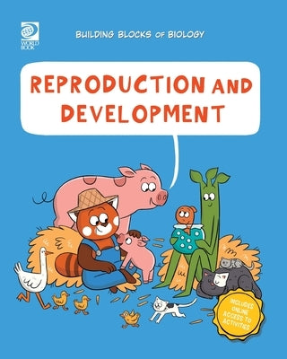 Reproduction and Development by de la Rosa, Jeff