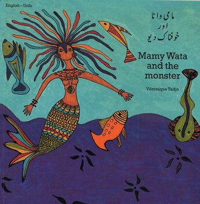 Mamy Wata and the Monster (English-Urdu) by Tadjo, Veronique