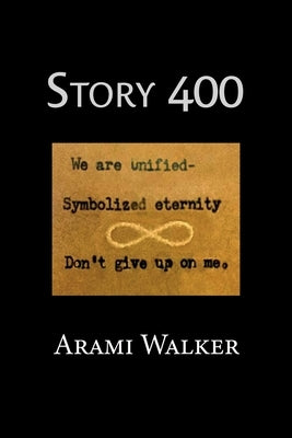 Story 400 by Walker, Arami