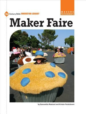 Maker Faire by Fontichiaro, Kristin