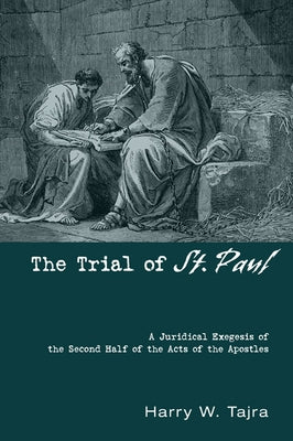 The Trial of St. Paul by Tajra, Harry W.