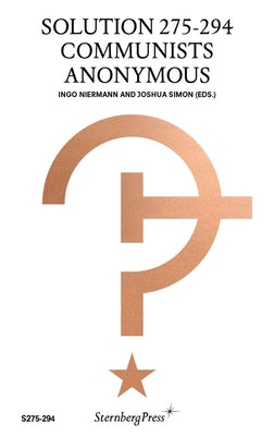 Solution 275-294: Communists Anonymous by Niermann, Ingo