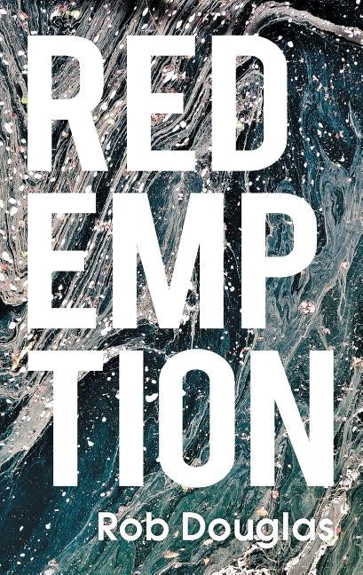Redemption by Douglas, Rob