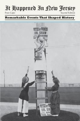 It Happened in New Jersey, Second Edition by Capo, Fran
