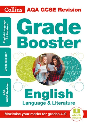 Collins GCSE Revision and Practice - New Curriculum - Aqa GCSE English Language and English Literature Grade Booster for Grades 4-9 by Collins Uk