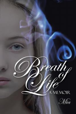 Breath of Life: A Memoir by MIA