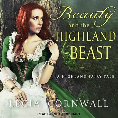 Beauty and the Highland Beast Lib/E by Cornwall, Lecia