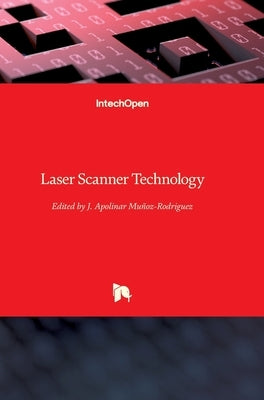 Laser Scanner Technology by Munoz Rodriguez, J. Apolinar