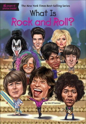 What Is Rock and Roll? by O'Connor, Jim