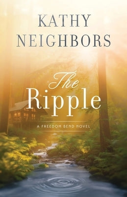 The Ripple by Neighbors, Kathy