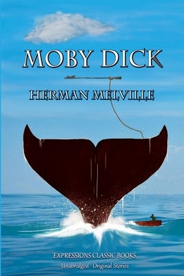 MOBY DICK or THE WHALE by Melville, Herman