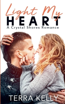 Light My Heart by Kelly, Terra