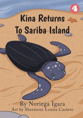 Kina Returns to Sariba Island by Igara, Noriega