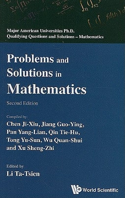 Problems and Solutions in Mathematics (2nd Edition) by Li, Tatsien